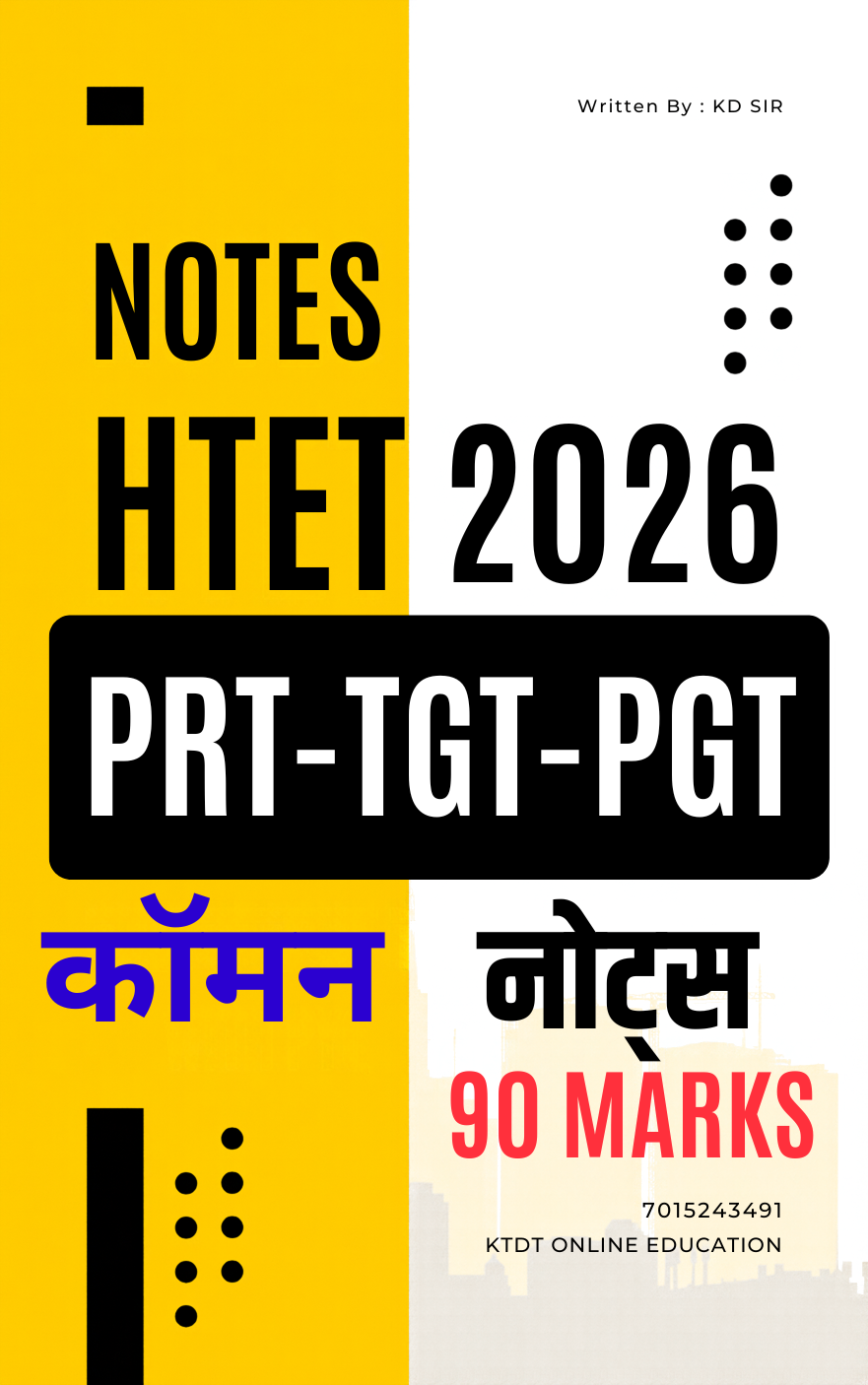 HTET EXAM 2025 SPECIAL NOTES FOR 90 MARKS